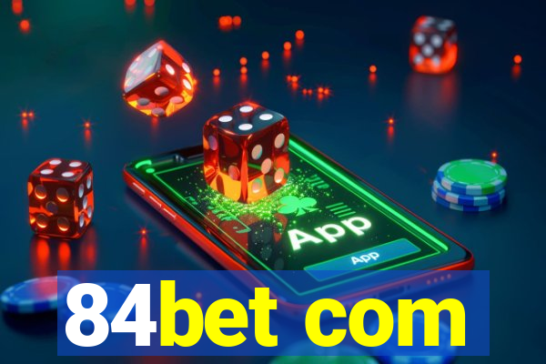 84bet com